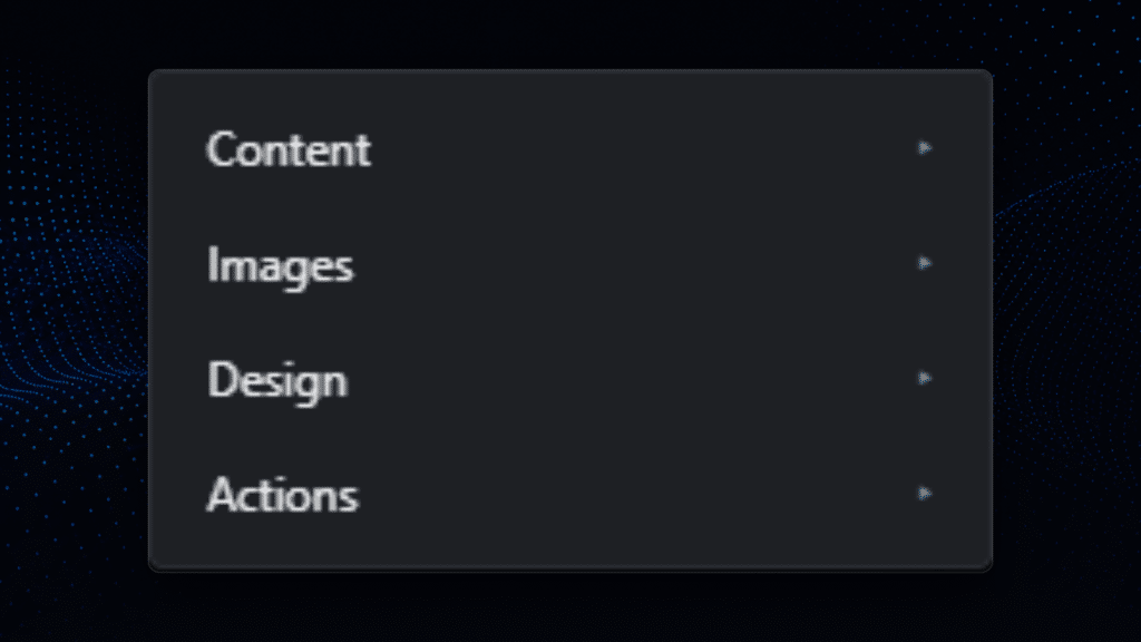An automation menu with content, images, design and actions
