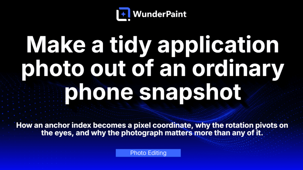 Make a tidy application photo out of an ordinary phone snapshot